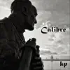 Kevin Paul - Calibre - EP